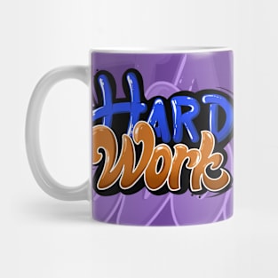 Hard work Mug